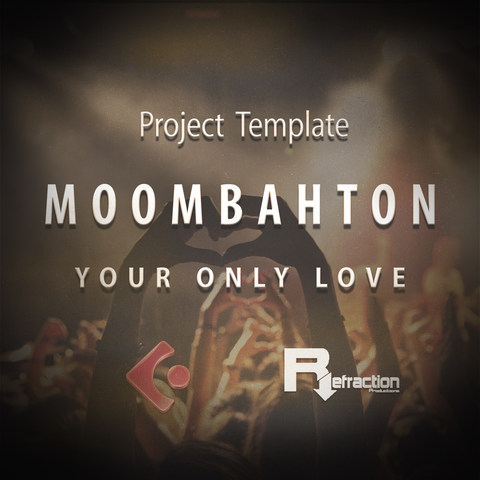 Moombahton - Project Template - Cubase - "Your Only Love"