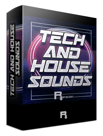 Refraction TECH and HOUSE Sounds