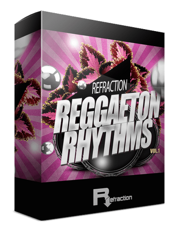 Refraction Reggaeton Rhythms Vol.1