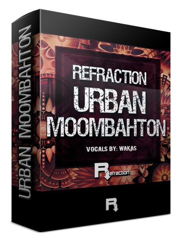 Refraction URBAN MOOMBAHTON